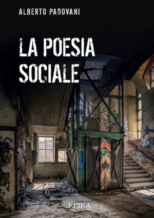 La poesia sociale - Alberto Padovani